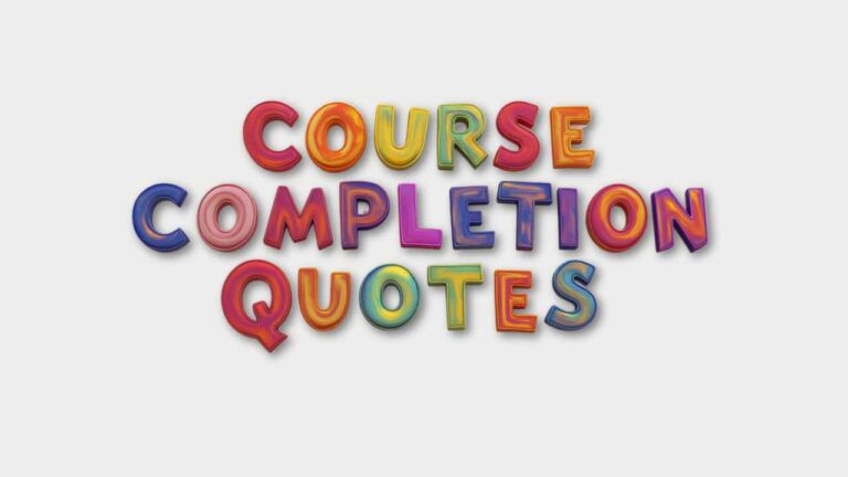 course completion quotes