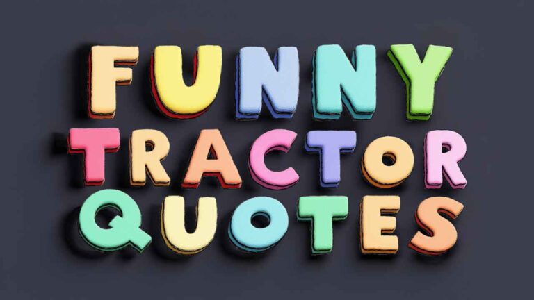 funny tractor quotes