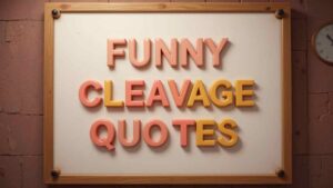 funny cleavage quotes