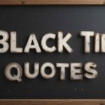 black tie quotes