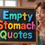 empty stomach quotes