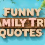 funny family tree quotes